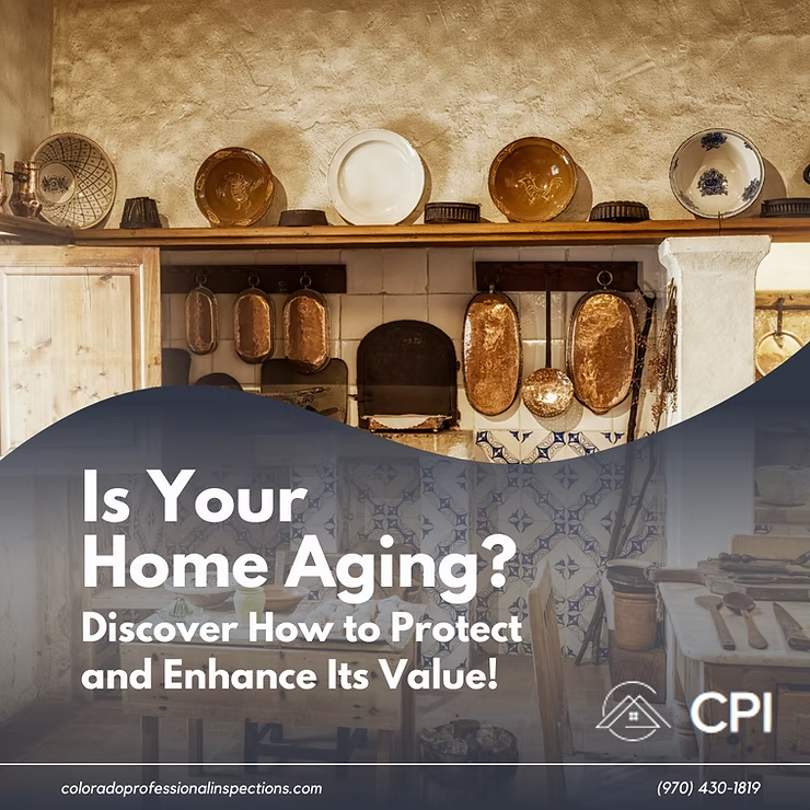 Is Your Home Aging Discover How to Protect and Enhance Its Value!